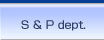 S &P dept.
